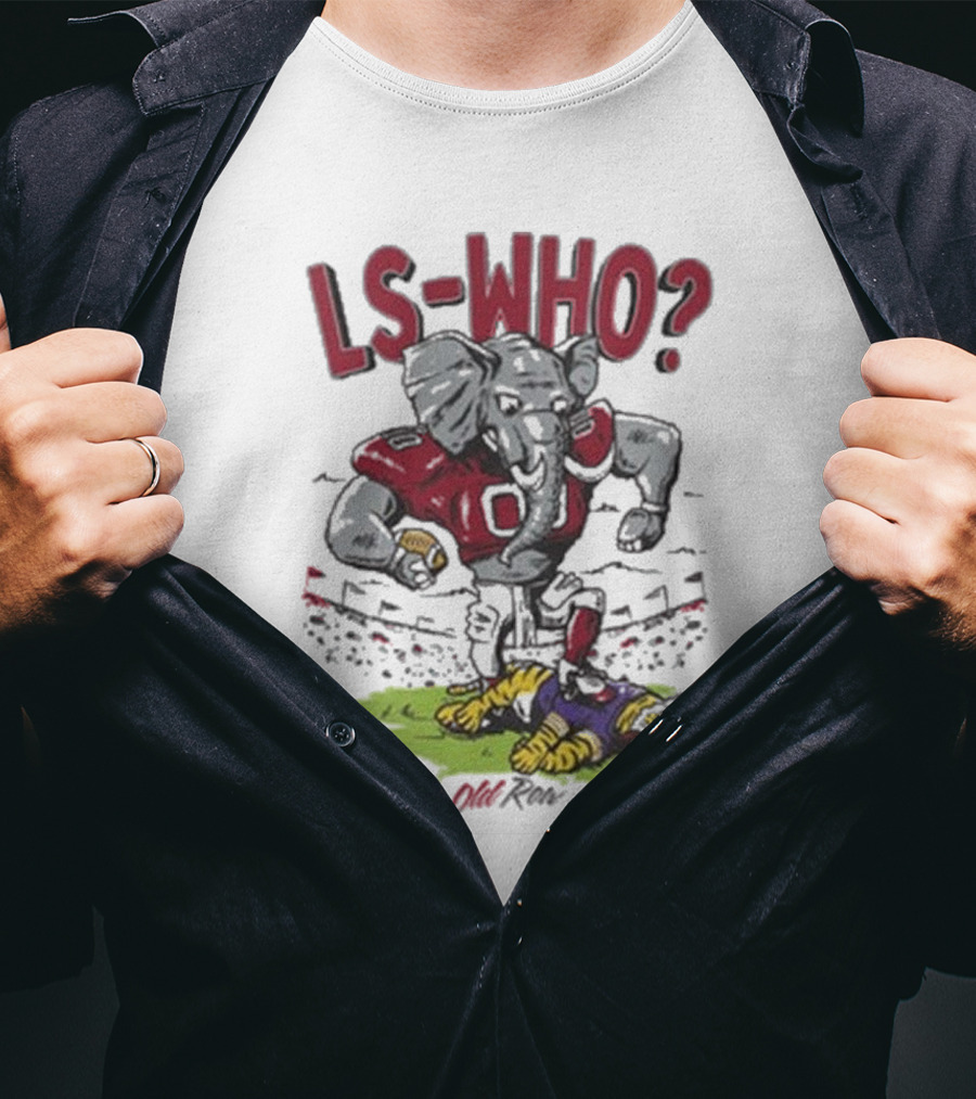 Alabama Crimson Tide LS-Who Football Rivalry Elephant Over LSU Tigers T-Shirt