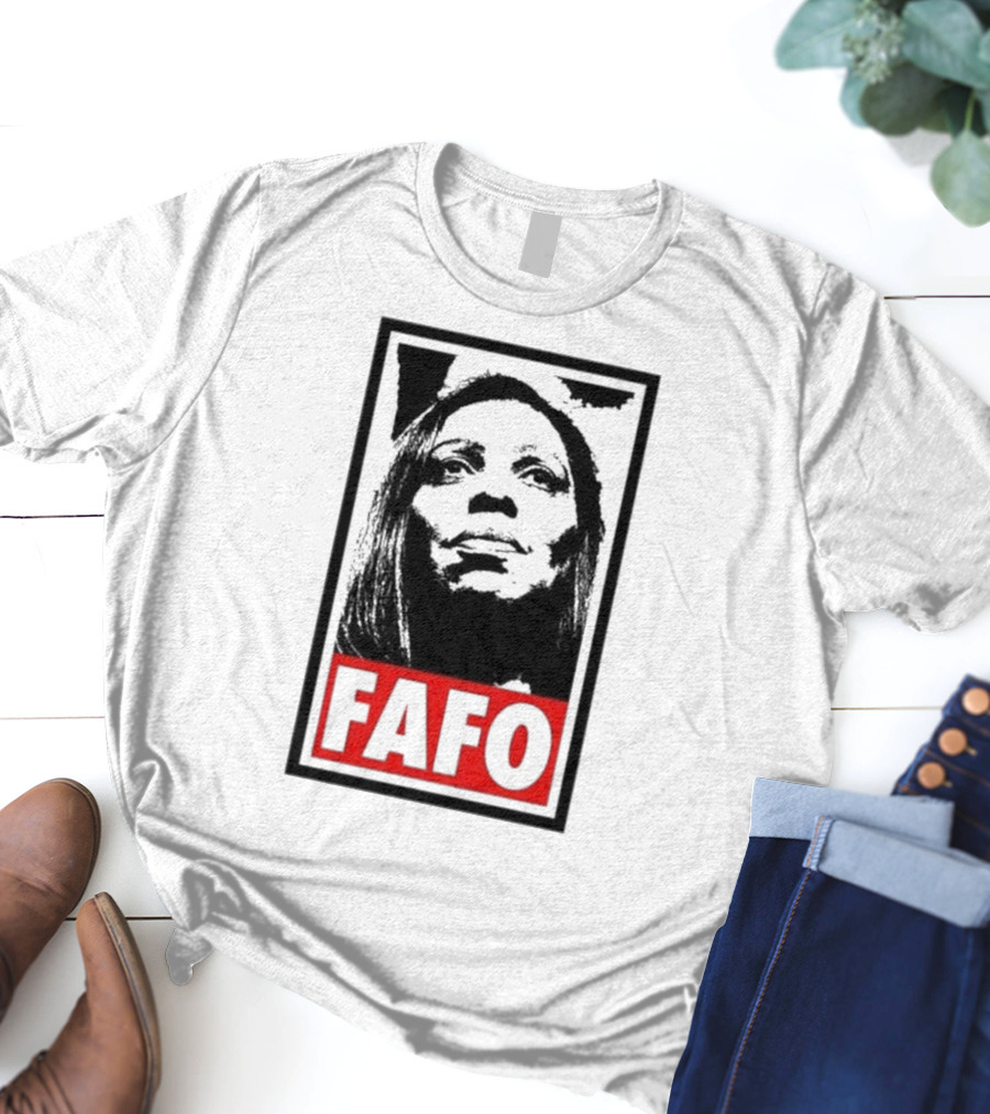 Letitia James Tish James FAFO T-Shirt