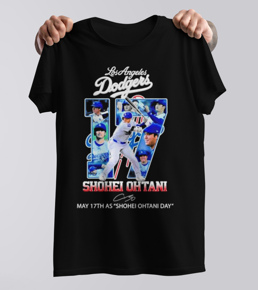 Los Angeles Dodgers Shohei Ohtani 17 May 17th As Shohei Ohtani Day Signature T-Shirt