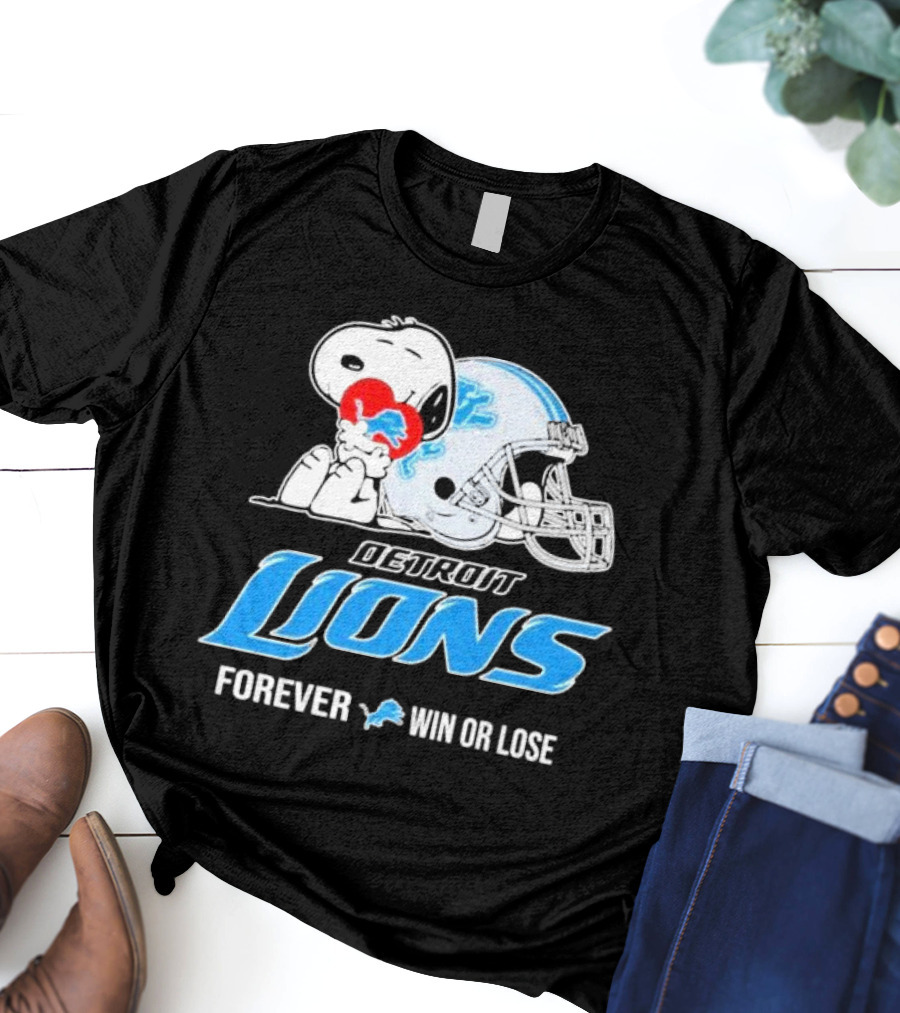 Snoopy Detroit Lions Forever Win Or Lose T-Shirt