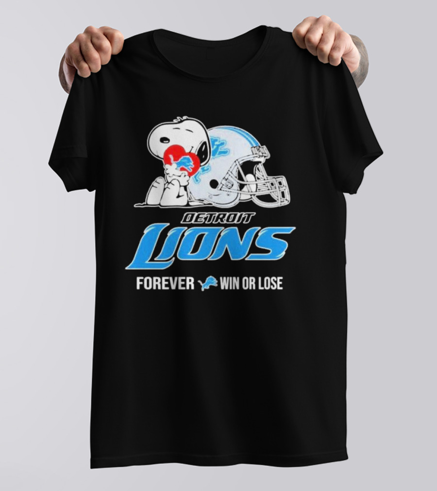 Snoopy Detroit Lions Forever Win Or Lose T-Shirt