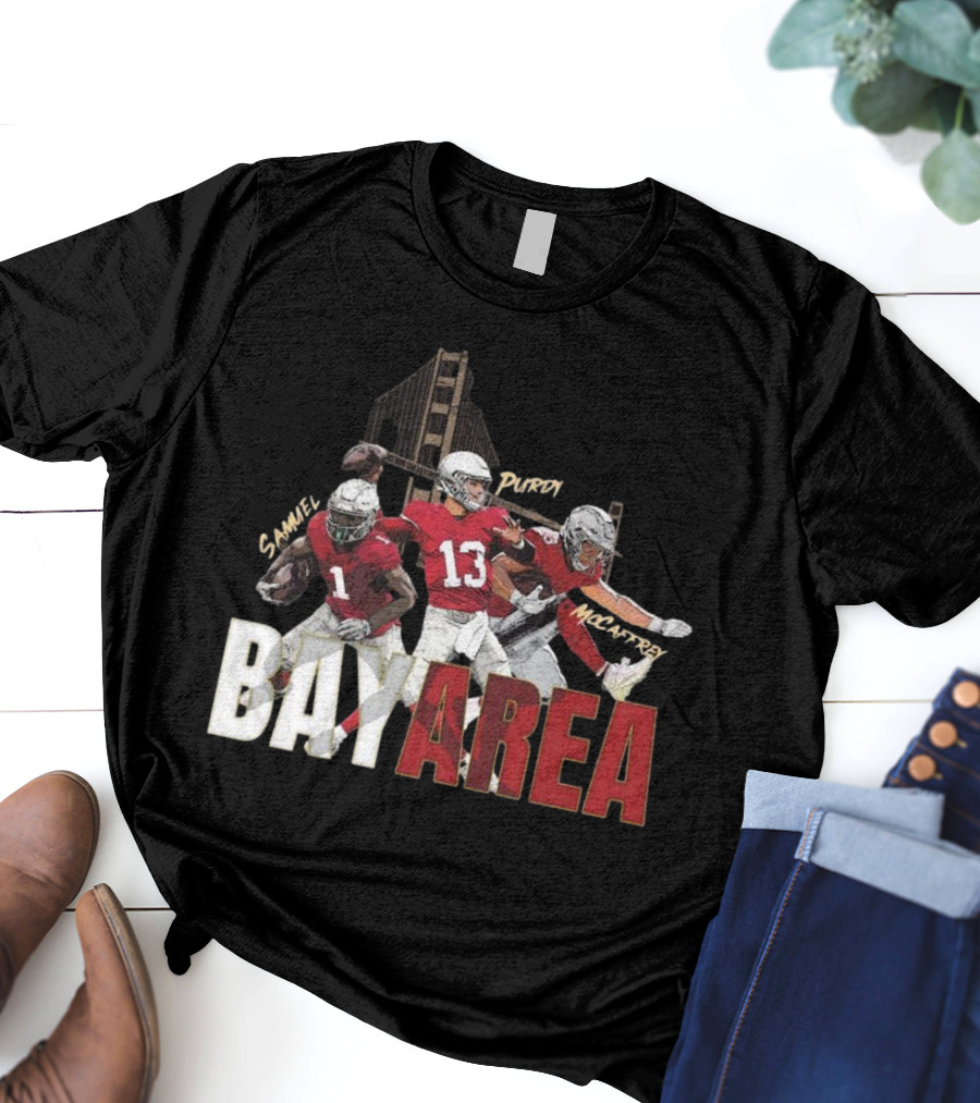 Sammel Purdy McCaffrey San Francisco 49ers Bay Area NFL Trio Football T-Shirt