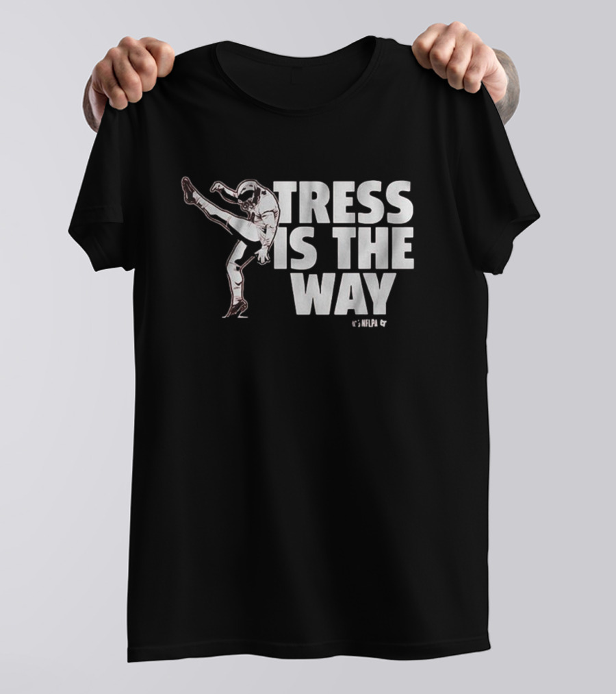Tress Is The Way Washington Commanders NFL Player Kicking T-Shirt