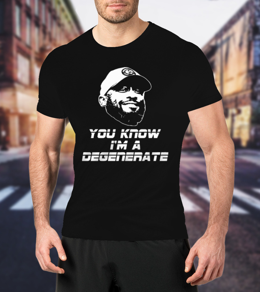 You Know I'm A Degenerate Mike Tomlin Amanda Vance T-Shirt