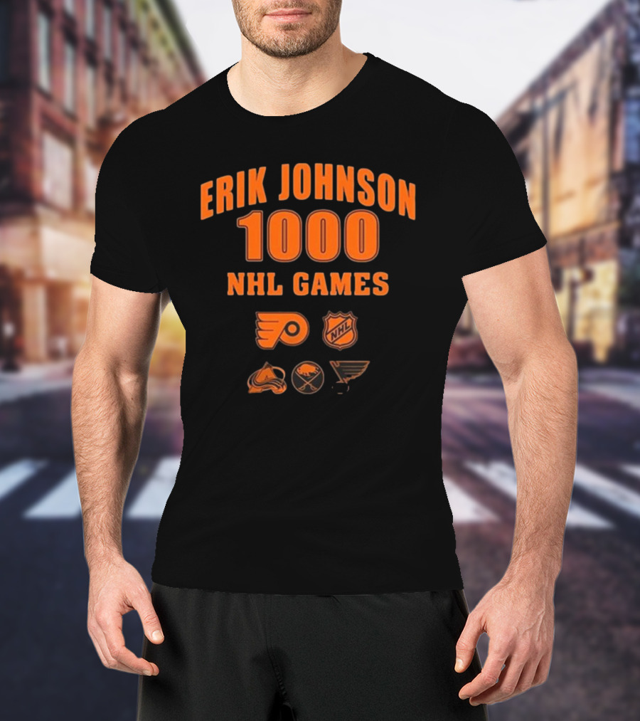 Erik Johnson 1000 NHL Games Philadelphia Flyers Colorado Avalanche Buffalo Sabres St. Louis Blues T-Shirt