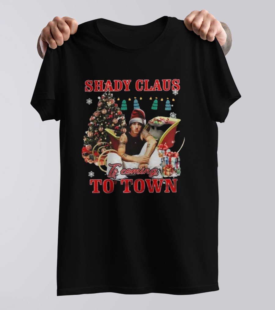 Shady Claus Is Coming To Town Eminem Christmas T-Shirt