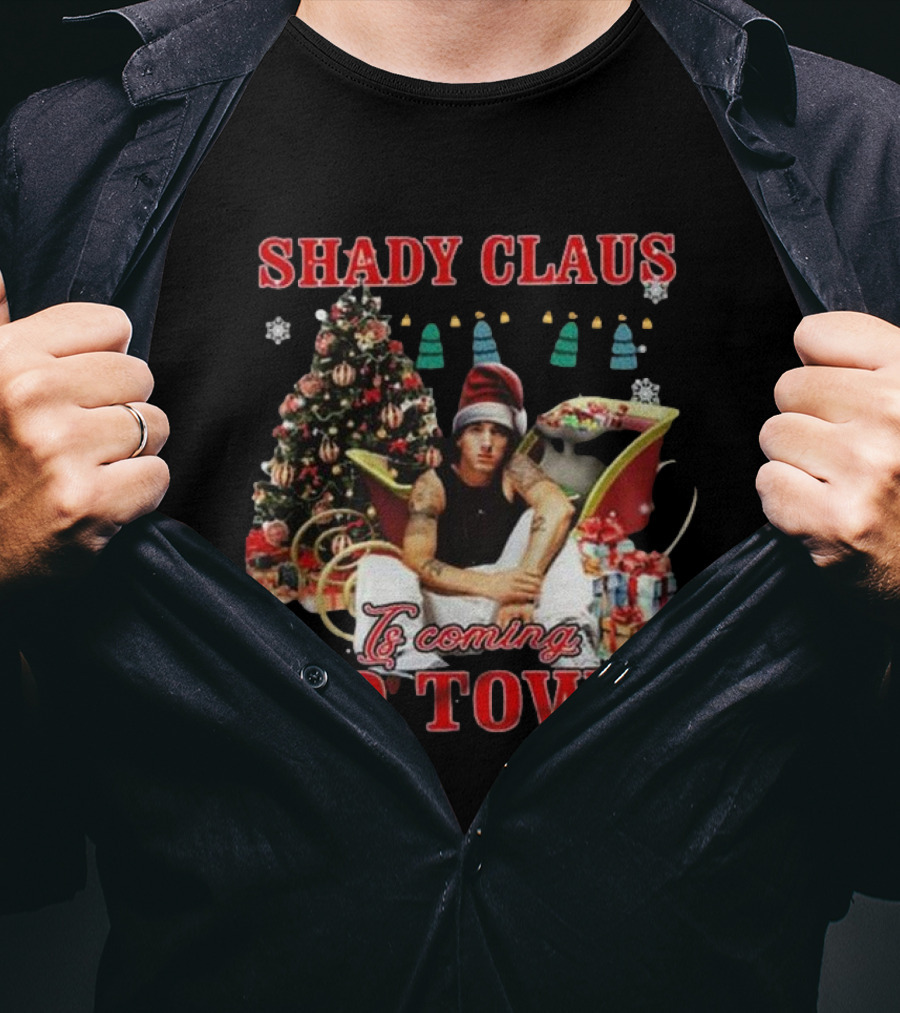 Shady Claus Is Coming To Town Eminem Christmas T-Shirt