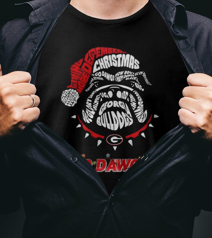 Georgia Bulldogs December Christmas Go Dawgs Georgia Bulldogs Bowls T-Shirt