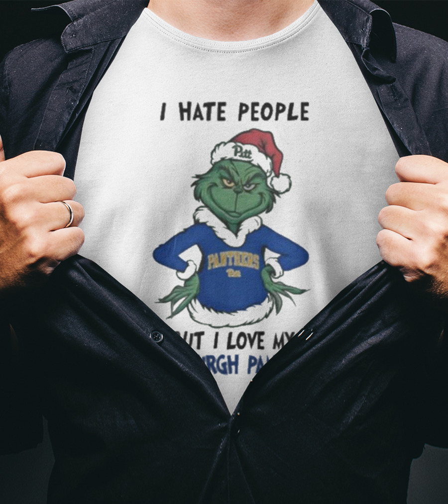 I Hate People But I Love My Pittsburgh Panthers Grinch T-Shirt