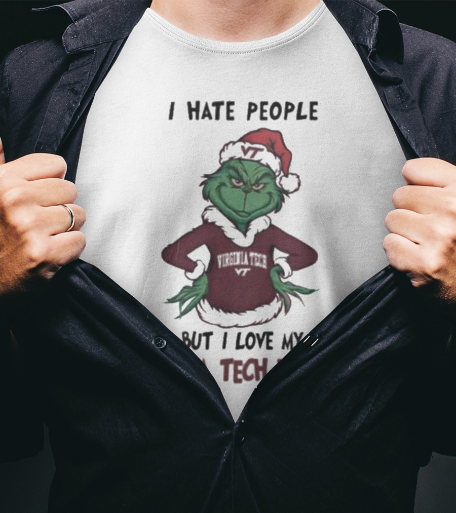 I Hate People But I Love My Virginia Tech Hokies Grinch Xmas T-Shirt