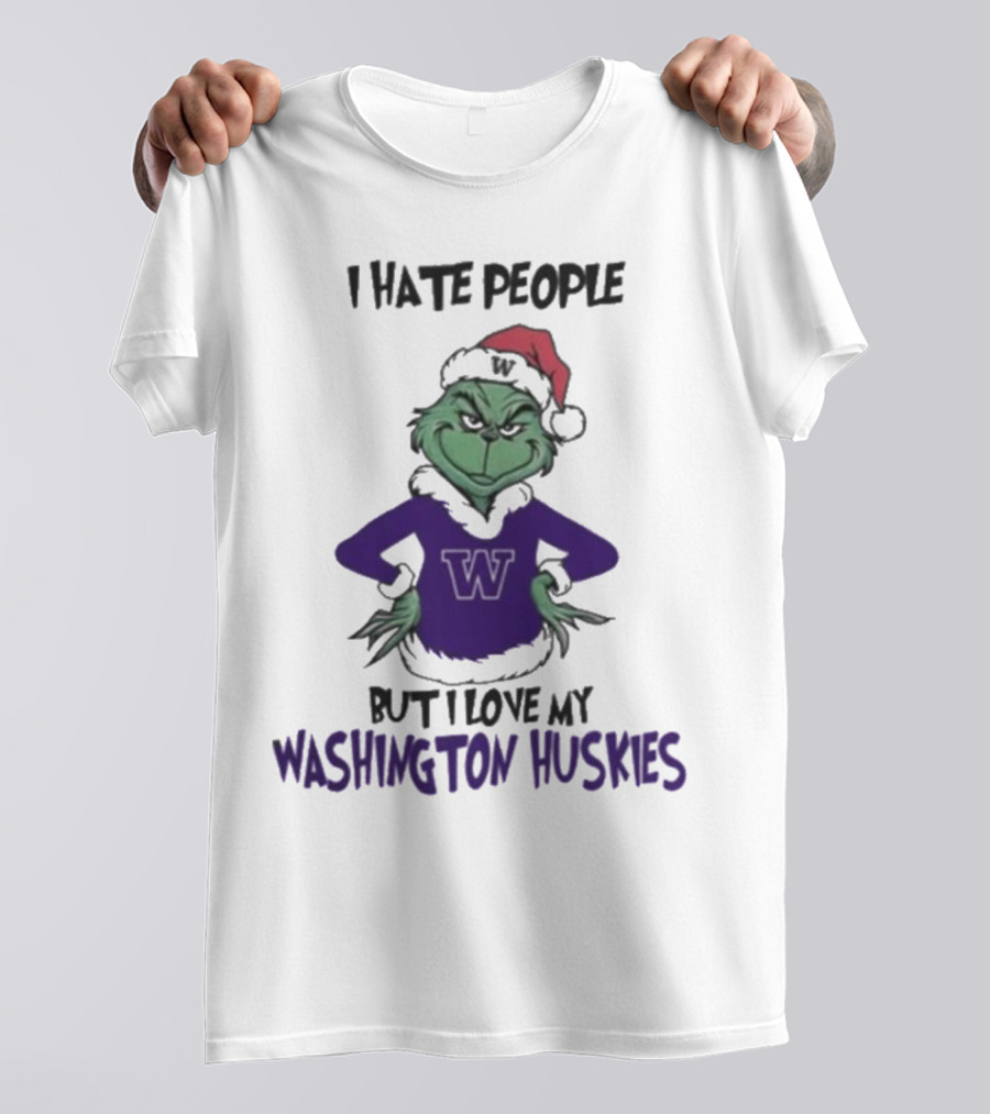 I Hate People But I Love My Washington Huskies Grinch Christmas T-Shirt
