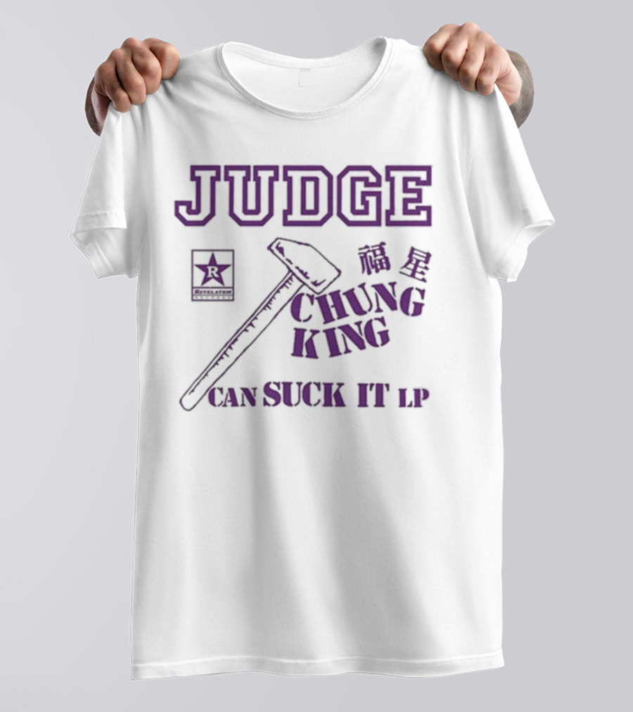 Judge Chung King Can Suck It LP Revelation Records Hammer Star T-Shirt