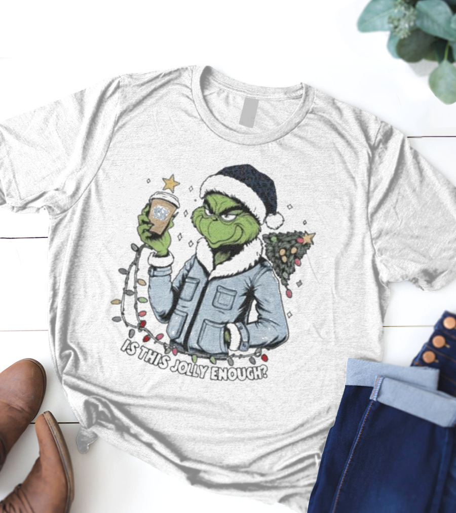 North Carolina Tar Heels Grinch Is This Jolly Enough Merry Christmas T-Shirt