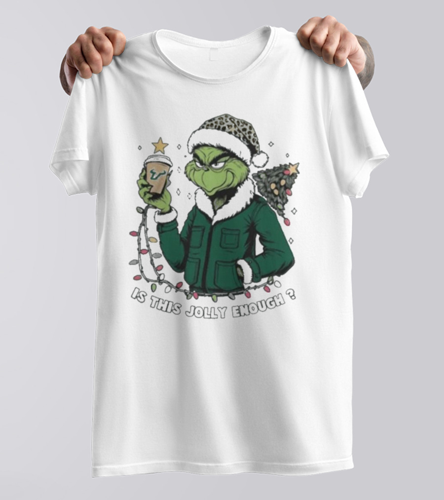 South Florida Bulls Grinch Is This Jolly Enough Merry Christmas T-Shirt