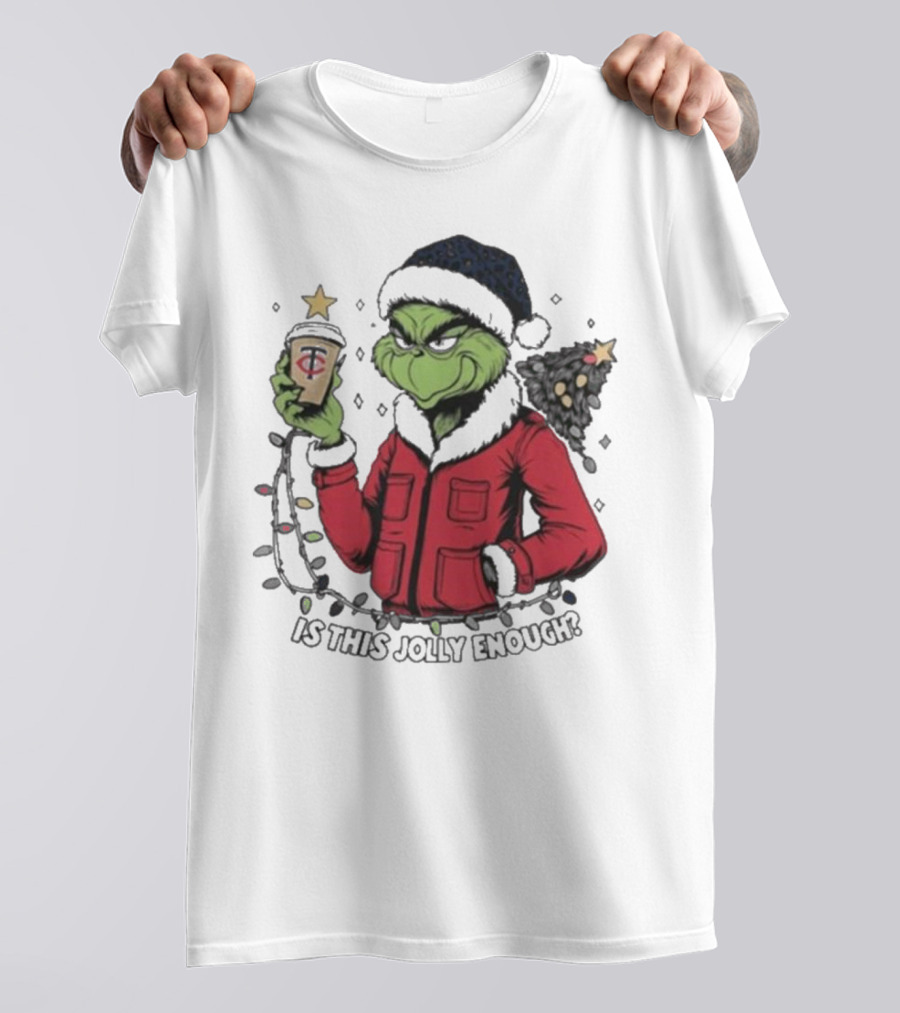 Minnesota Twins X Grinch Is This Jolly Enough Merry Christmas T-Shirt