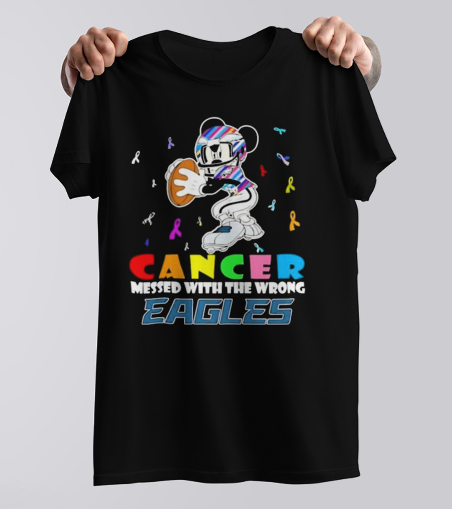 Cancer Messed With The Wrong Eagles Mickey T-Shirt