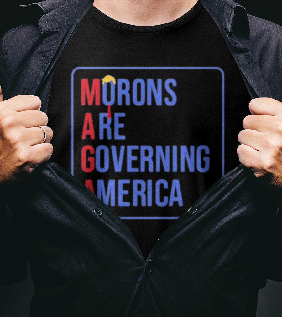 Morons Are Governing America MAGA Parody Text And Umbrella T-Shirt