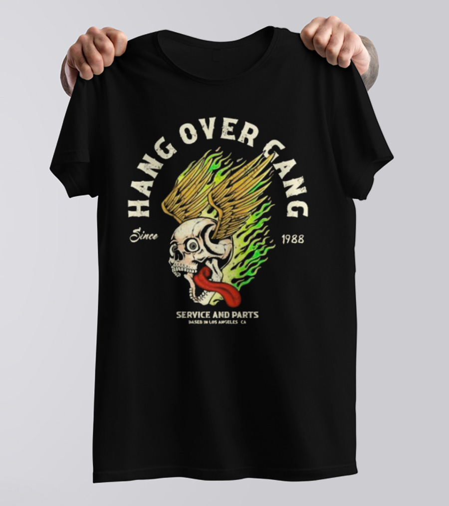 Hangover Gang Since 1988 Skull Wings Service And Parts Los Angeles CA T-Shirt