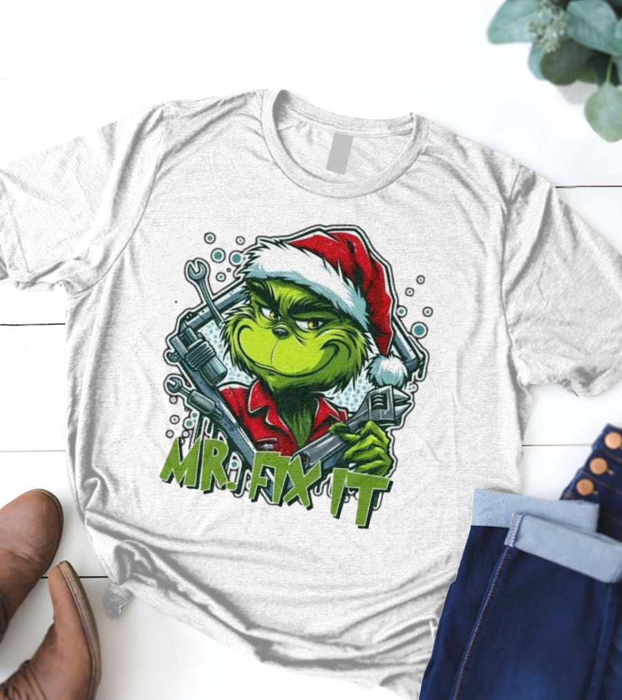 Mr. Fix It Grinch Merry Christmas Santa Hat Wrench Holiday T-Shirt