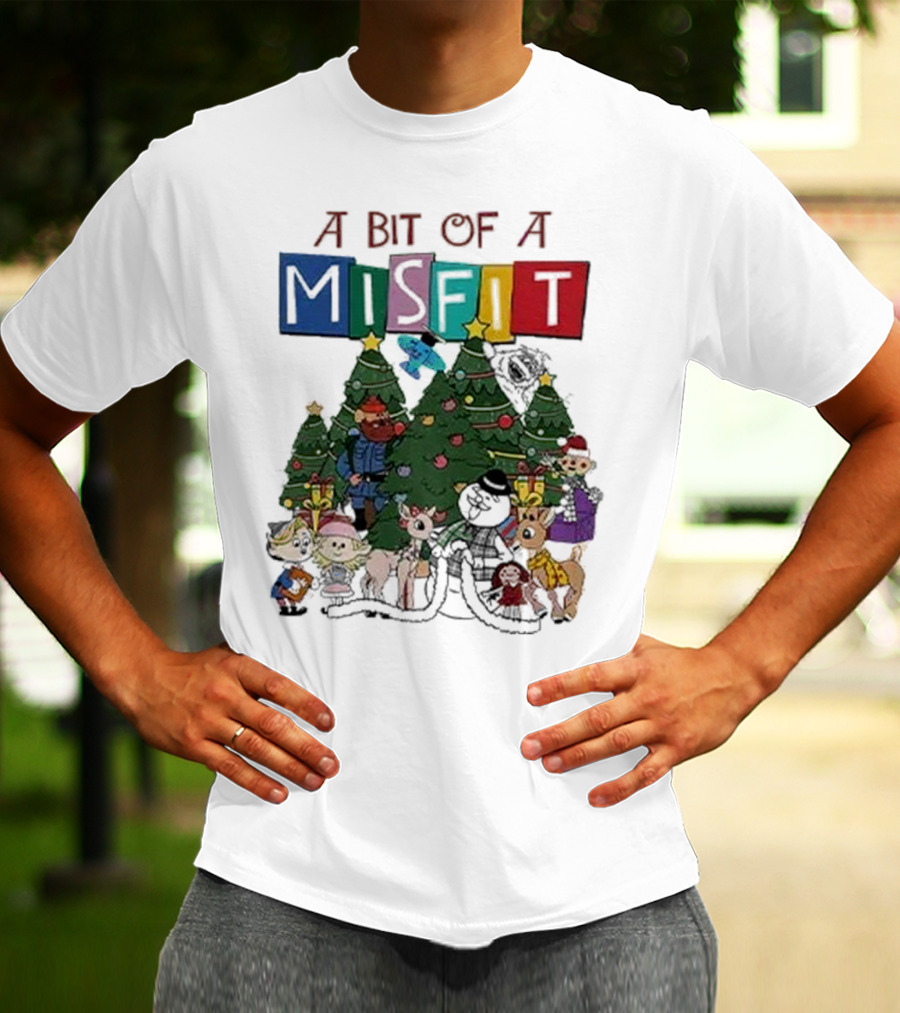 A Bit Of A Misfit Rudolph The Red Nosed Reindeer Christmas Characters With Trees T-Shirt