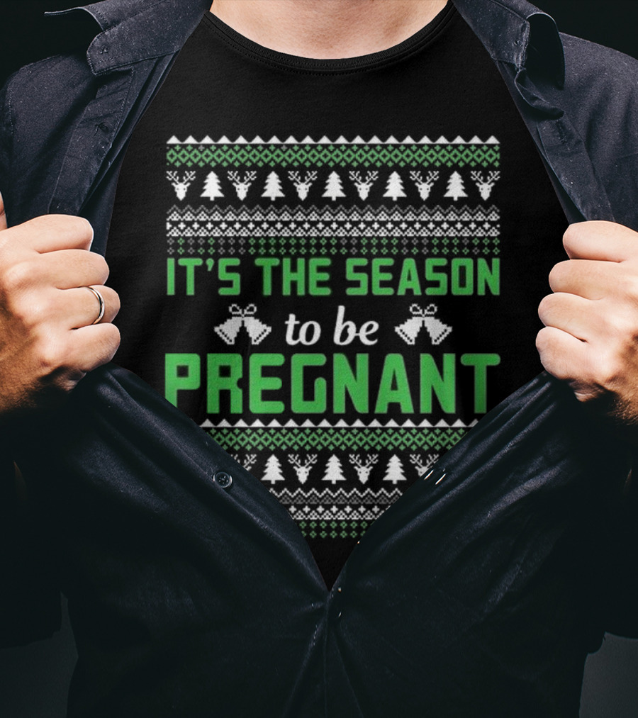 It's The Season To Be Pregnant Ugly Christmas Sweater Pattern With Trees And Bells T-Shirt