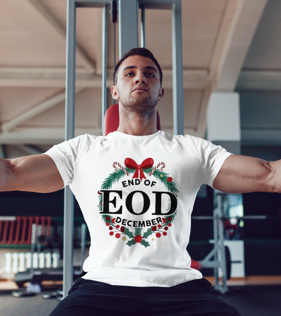 End Of EOD December Holiday Wreath T-Shirt
