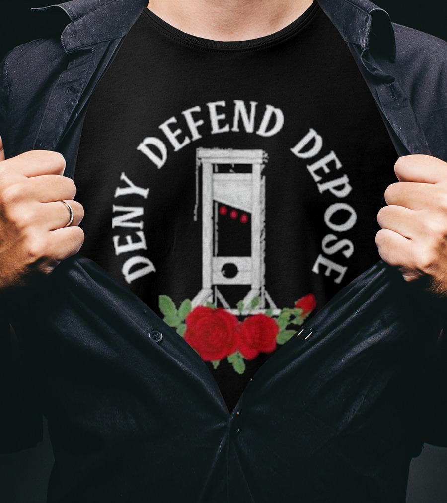 Deny Defend Depose Guillotine With Red Roses French Revolution T-Shirt