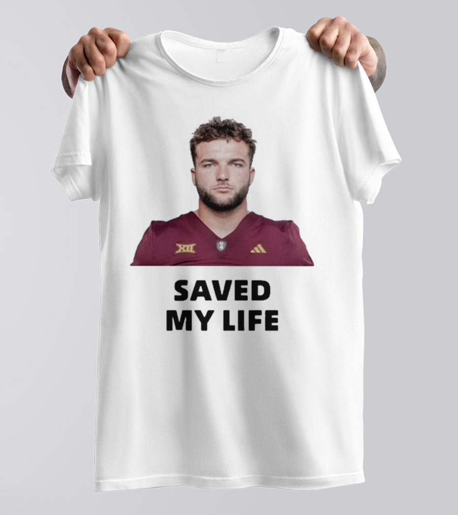 Cam Skattebo Big 12 Saved My Life T-Shirt