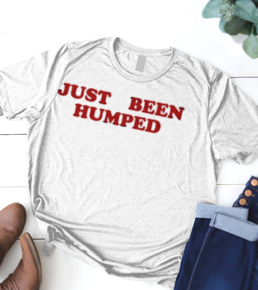Hannah Just Been Humped T-Shirt
