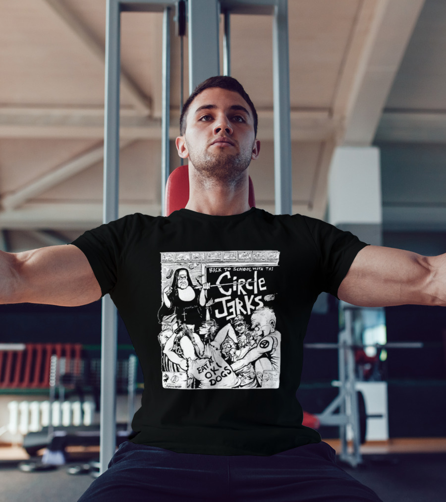 Back To School With The Circle Jerks Eat At OK Dogs T-Shirt