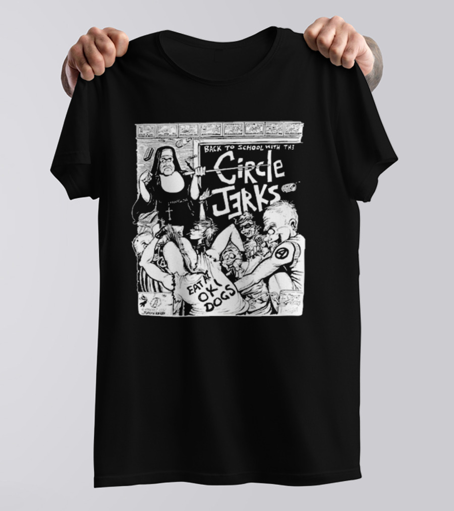 Back To School With The Circle Jerks Eat At OK Dogs T-Shirt