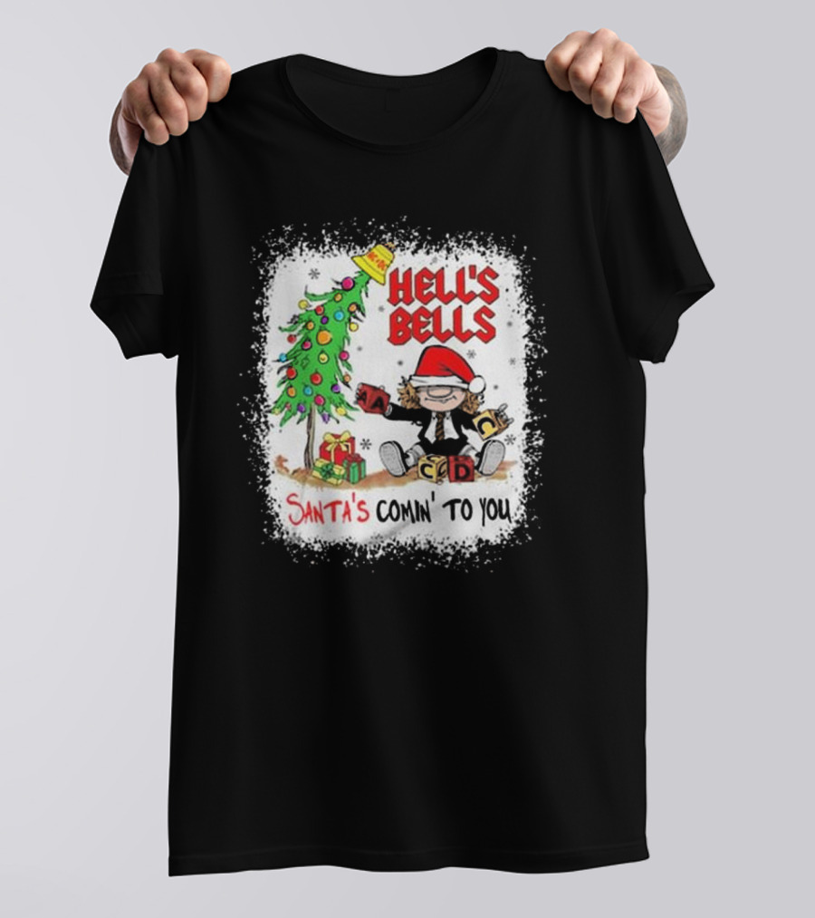 Hell’s Bells Santa’s Comin' To You Christmas Tree Presents ACDC Santa Hat T-Shirt