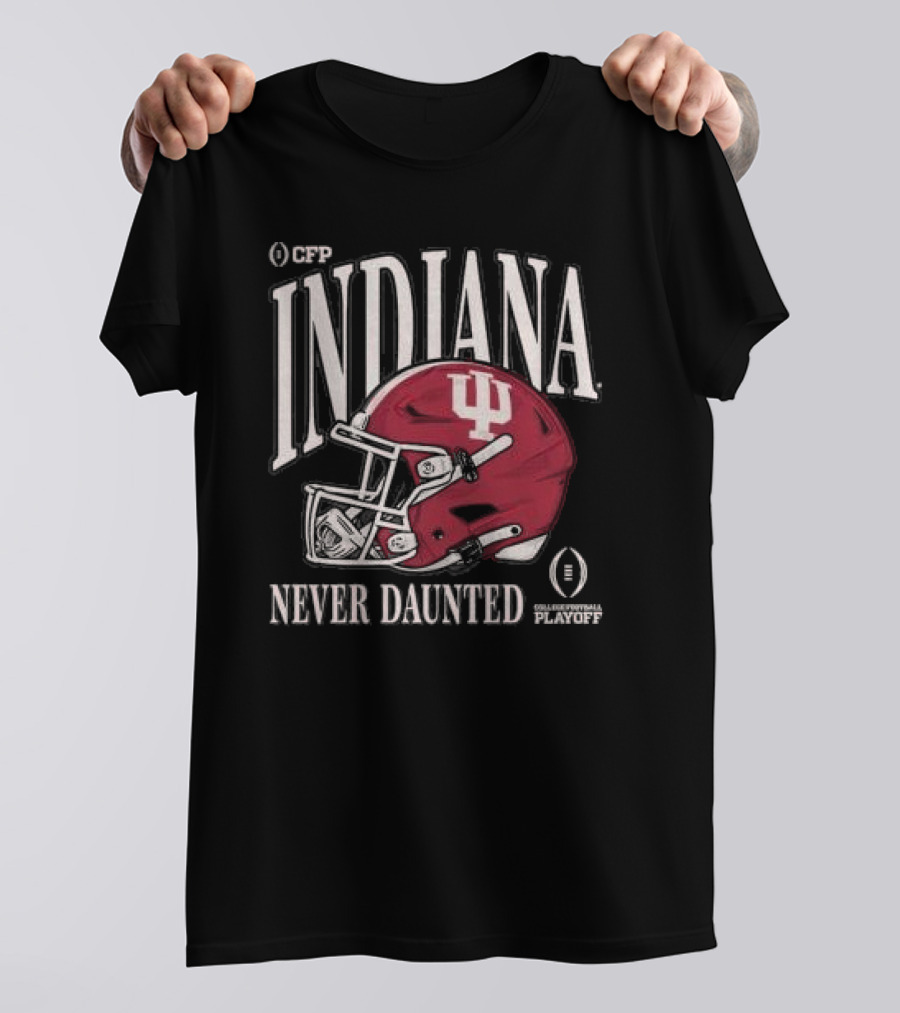 CFP Indiana Never Daunted College Football Playoff Helmet T-Shirt