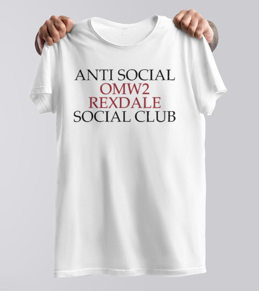 ANTI SOCIAL OMW2 REXDALE SOCIAL CLUB T-Shirt