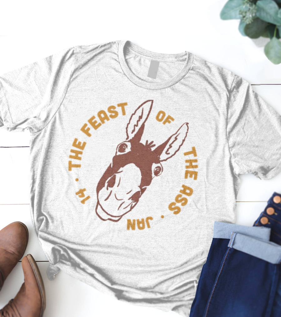The Feast Of The Ass January 14 Donkey T-Shirt