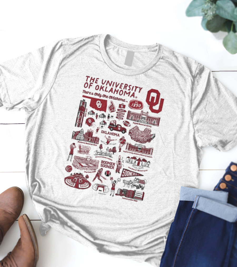 The University Of Oklahoma There's Only One Oklahoma Est 1890 OU Boomer Sooner Landmarks And Traditions T-Shirt
