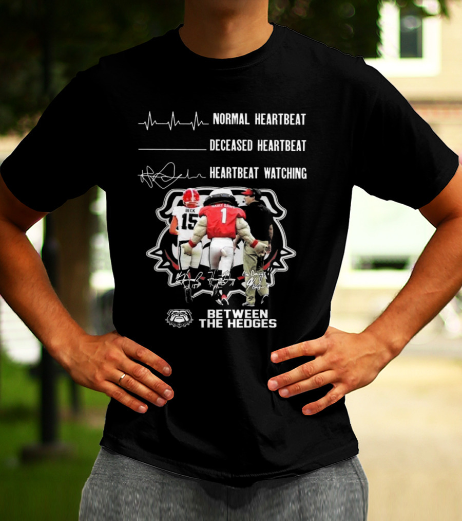 Georgia Bulldogs Normal Heartbeat Deceased Heartbeat Heartbeat Watching Between The Hedges Signatures T-Shirt