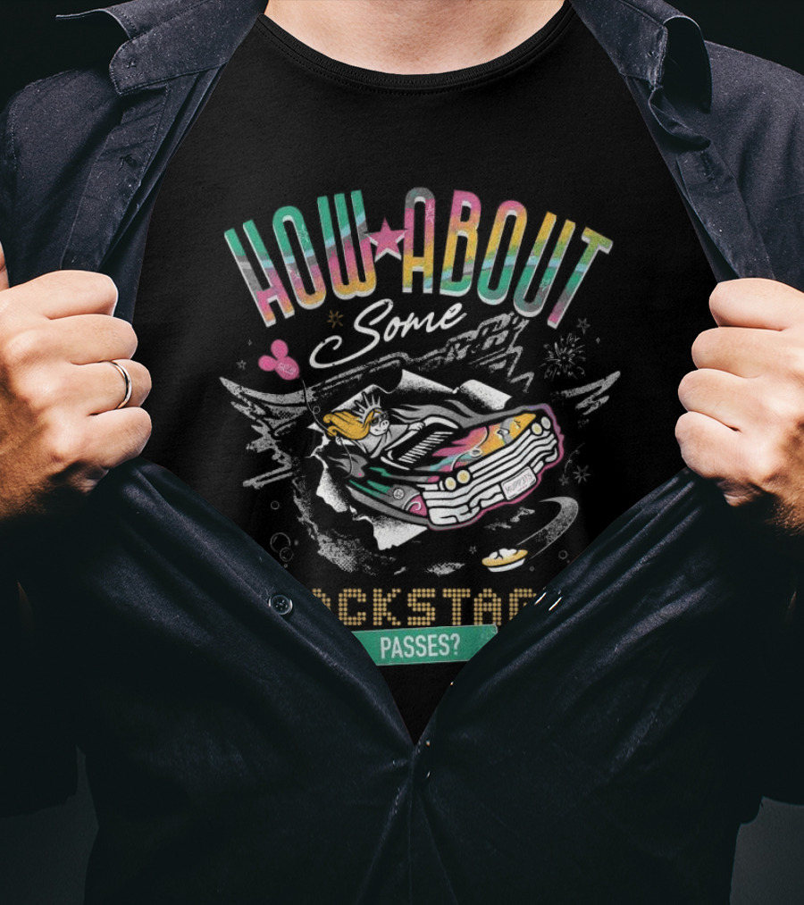 HOW ABOUT SOME BACKSTAGE PASSES VINTAGE CAR AND UFO T-Shirt