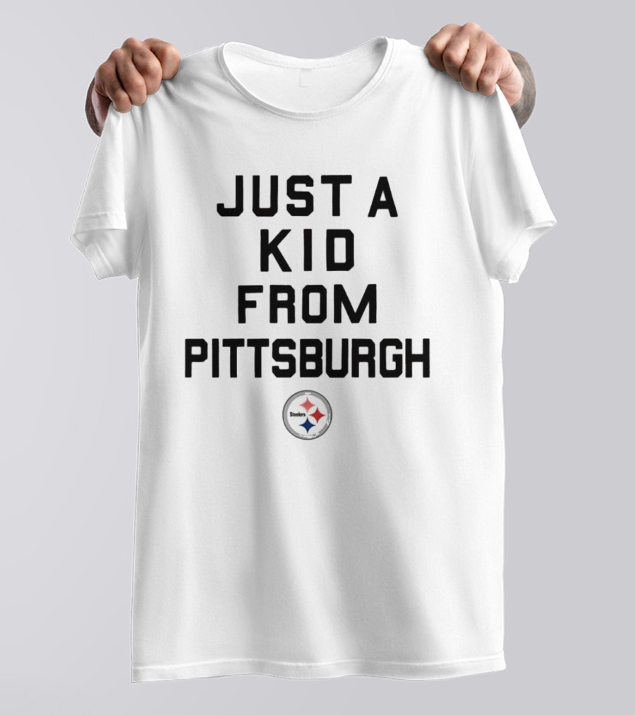 Just A Kid From Pittsburgh Steelers T-Shirt