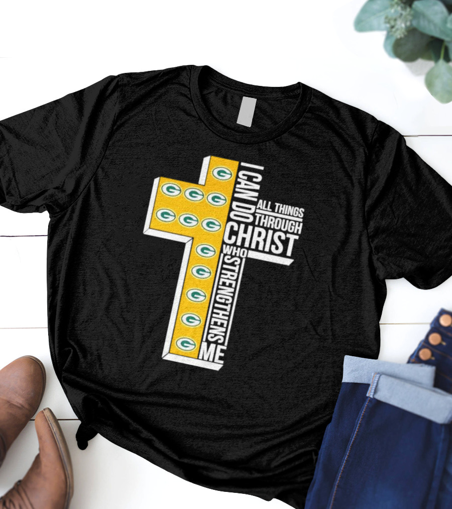 Green Bay Packers I Can Do All Things Through Christ Who Strengthens Me T-Shirt