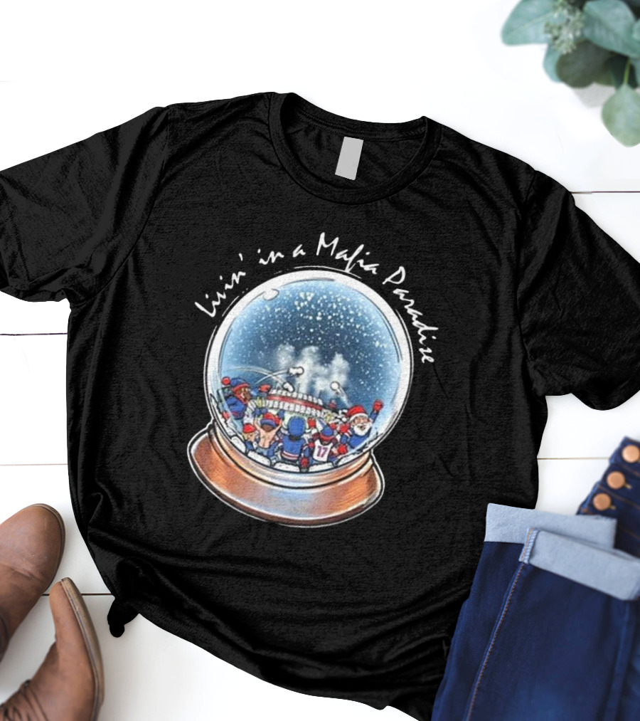Livin’ In A Mafia Paradise Sports Snow Globe T-Shirt