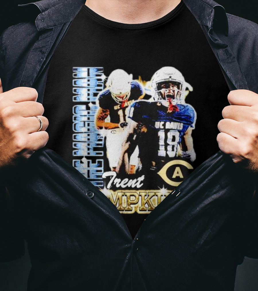 Trent Tompkins The Maestro Man UC Davis Aggies Football 18 T-Shirt