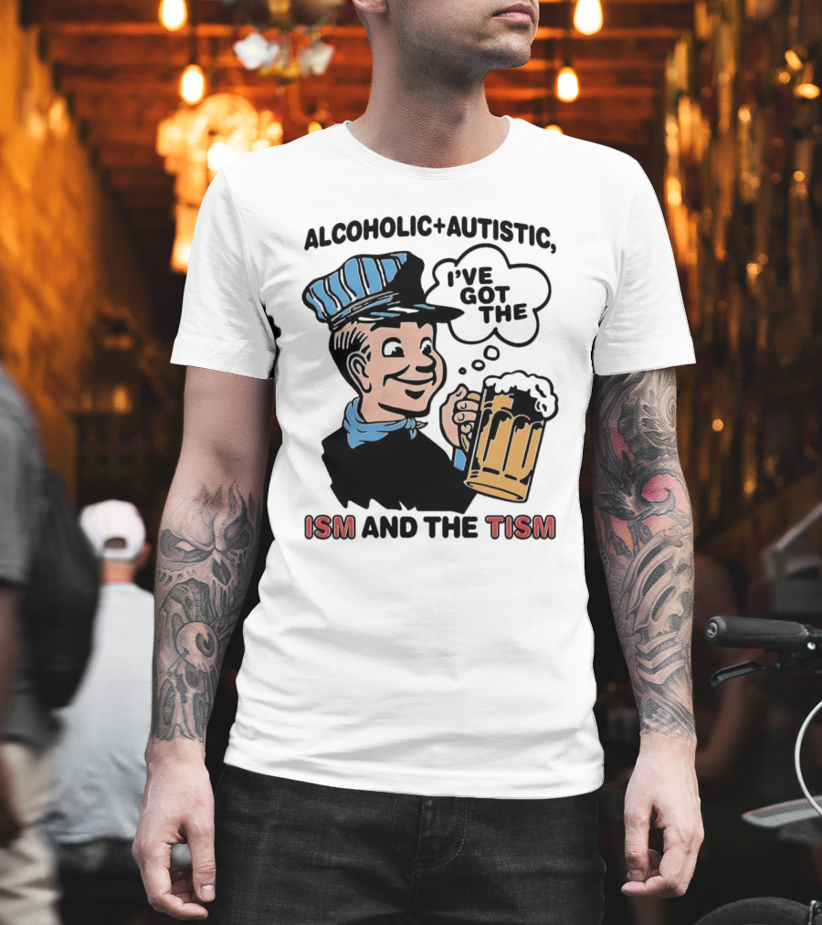 Alcoholic + Autistic I've Got The ISM And The TISM Retro Comic Style Drink Mug T-Shirt