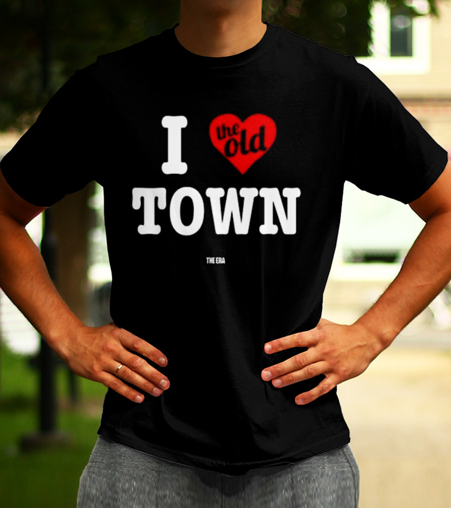 Mr. Dope Era I Love The Old Town The Era T-Shirt