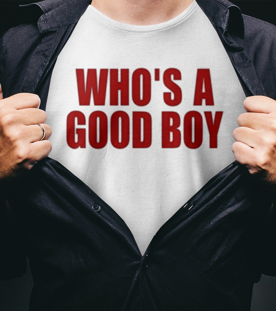Ernest Who's A Good Boy T-Shirt