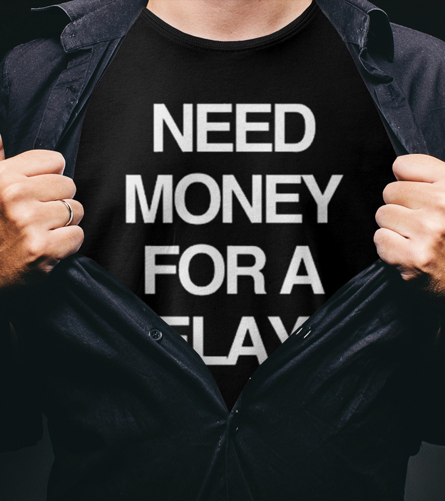 Isaac Pelayo Need Money For A Pelayo T-Shirt
