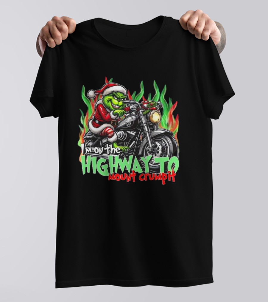 The Grinch Santa Riding Motorcycle On The Highway To Mount Crumpit Christmas T-Shirt