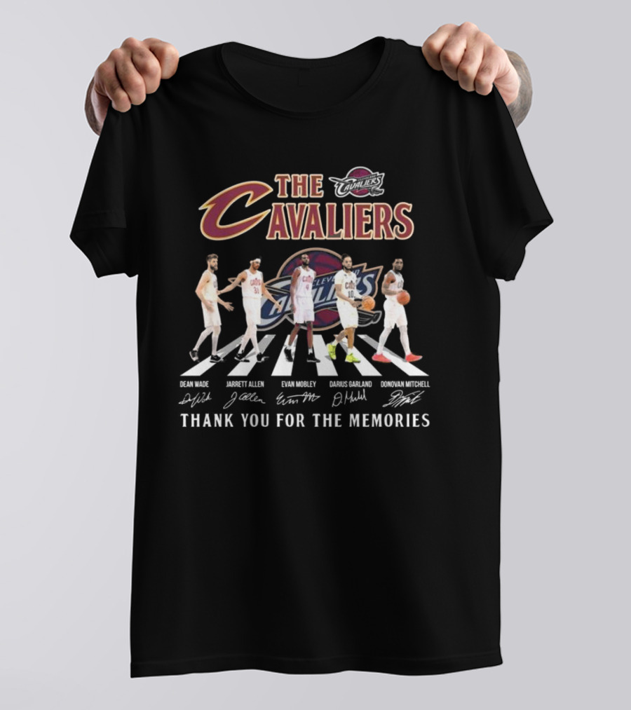 The Cavaliers Cleveland Cavaliers Basketball Signature Thank You For The Memories Dean Wade Jarrett Allen Evan Mobley Darius Garland Donovan Mitchell T-Shirt