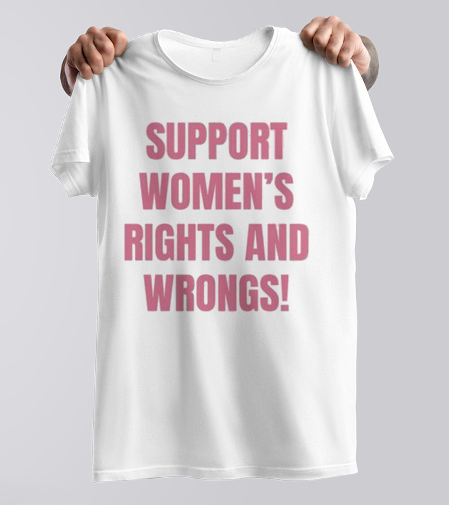 Cancelled Podcast Support Women’s Rights And Wrongs T-Shirt