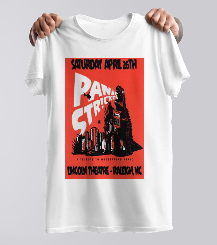 Saturday April 26th Panic Stricken A Tribute To Widespread Panic Lincoln Theatre Raleigh NC T-Shirt